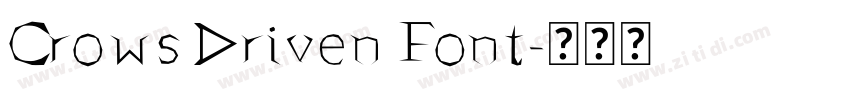 Crows Driven Font字体转换